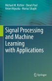 Signal Processing and Machine Learning with Applications (eBook, PDF)
