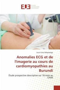 Anomalies ECG et de l'imagerie au cours de cardiomyopathies au Burundi - Ndayisenga, Louis Caius