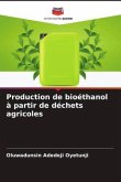 Production de bioéthanol à partir de déchets agricoles