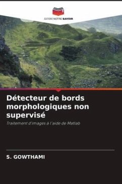 Détecteur de bords morphologiques non supervisé - Gowthami, S.