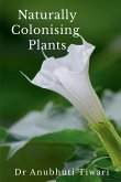 Naturally Colonising Plants