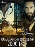 Guardando indietro, 2000-1887 (eBook, ePUB)
