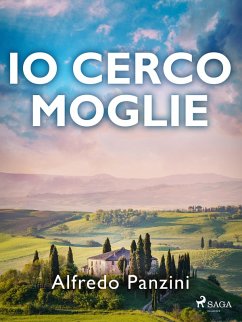 Io cerco moglie (eBook, ePUB) - Panzini, Alfredo