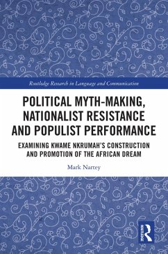Cover Political Myth-making, Nationalist Resistance and Populist Performance (eBook, ePUB)
