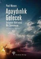 Apaydinlik Gelecek - Mason, Paul