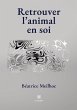 Retrouver l'animal en soi - Bild 1