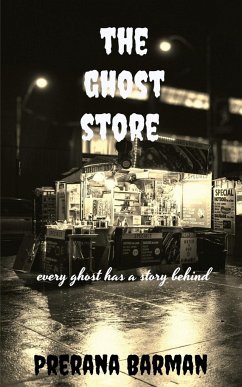 The Ghost Store - Barman, Prerana