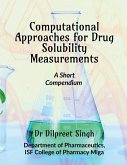 Computational Approaches for Drug Solubility Measurements