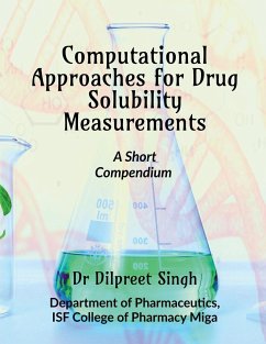 Computational Approaches for Drug Solubility Measurements - Singh, Dilpreet