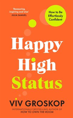 Happy High Status (eBook, ePUB) - Groskop, Viv