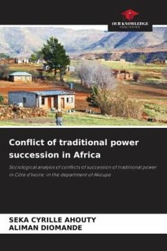 Conflict of traditional power succession in Africa - AHOUTY, Seka Cyrille;Diomande, ALIMAN