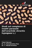 Studi sul complesso di insetti parassiti dell'arachide (Arachis hypogaea L.)