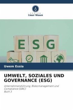 UMWELT, SOZIALES UND GOVERNANCE (ESG) - Essia, Uwem