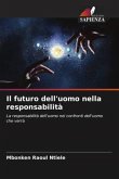 Il futuro dell'uomo nella responsabilità