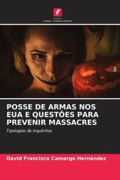 POSSE DE ARMAS NOS EUA E QUESTÕES PARA PREVENIR MASSACRES - Camargo Hernández, David Francisco