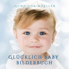 Cover Glücklich Baby Bilderbuch