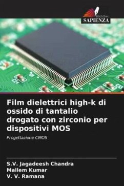 Film dielettrici high-k di ossido di tantalio drogato con zirconio per dispositivi MOS - Jagadeesh Chandra, S.V.;Kumar, Mallem;Ramana, V. V.