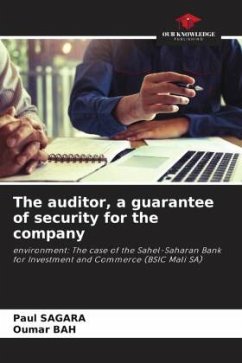 The auditor, a guarantee of security for the company - SAGARA, Paul;Bah, Oumar