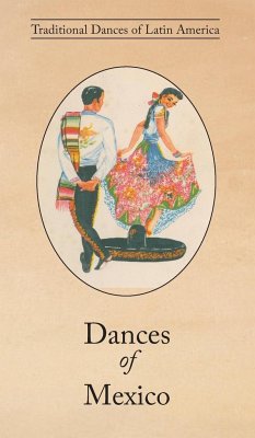 Dances of Mexico - Dickins, Guillermina