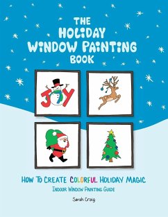 The Holiday Window Painting Book - Craig, Sarah