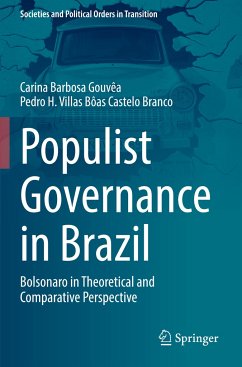 Populist Governance in Brazil - Gouvêa, Carina Barbosa;Castelo Branco, Pedro H. Villas Bôas