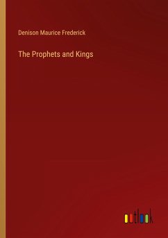 The Prophets and Kings