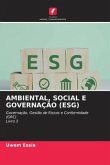 AMBIENTAL, SOCIAL E GOVERNAÇÃO (ESG)