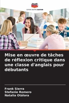 Mise en ¿uvre de tâches de réflexion critique dans une classe d'anglais pour débutants - Sierra, Frank;Romero, Stefanie;Otálora, Natalia