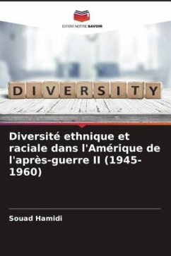 Diversité ethnique et raciale dans l'Amérique de l'après-guerre II (1945-1960) - Hamidi, Souad