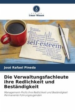 Die Verwaltungsfachleute ihre Redlichkeit und Beständigkeit - Pineda, José Rafael