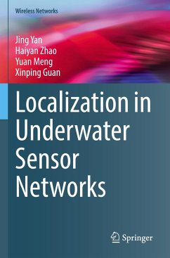 Localization in Underwater Sensor Networks - Yan, Jing;Zhao, Haiyan;Meng, Yuan