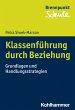 Klassenführung durch Beziehung (eBook,... - Bild 1