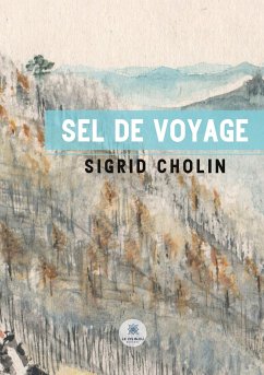 Sel de voyage - Sigrid Cholin