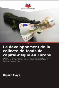 Cover Le développement de la collecte de fonds de capital-risque en Europe