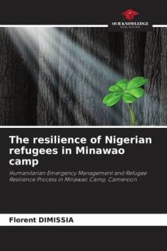 The resilience of Nigerian refugees in Minawao camp - DIMISSIA, Florent