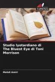 Studio lyotardiano di The Bluest Eye di Toni Morrison