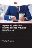 Impact du contrôle interne sur les fraudes comptables