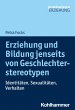 Erziehung und Bildung jenseits von... - Bild 1