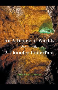 An Alliance of Worlds - Duncan, Judy Benz