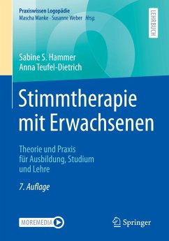 Stimmtherapie mit Erwachsenen - Hammer, Sabine S.;Teufel-Dietrich, Anna