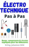 Électrotechnique   Pas à Pas (eBook, ePUB)