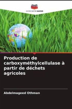 Production de carboxyméthylcellulase à partir de déchets agricoles - Othman, Abdelmageed