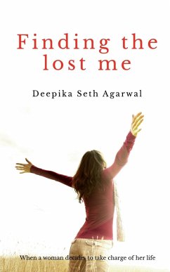 Finding the lost me - Agarwal, Deepika