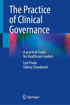 The Practice of Clinical Governance - Prado, Luis;Chandrasiri, Sidney