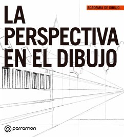 La perspectiva en el dibujo (eBook, ePUB) - Equipo Parramón Paidotribo