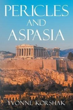 Pericles and Aspasia (eBook, ePUB) - Korshak, Yvonne