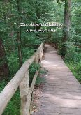 Zu den Wäldern- nur mit dir (eBook, ePUB)