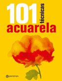101 Técnicas acuarela (eBook, ePUB)