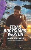 Texas Bodyguard: Weston (eBook, ePUB)