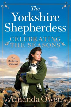 Celebrating the Seasons with the Yorkshire Shepherdess (eBook, ePUB) - Owen, Amanda